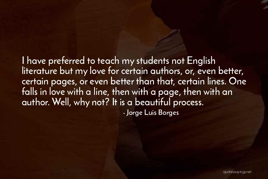Love From English Literature Quotes By Jorge Luis Borges Love From English Literature Quotes By Jorge Luis Borges