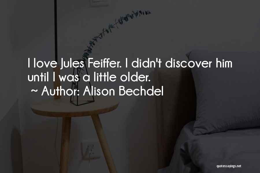 Love From Famous Novels Quotes By Alison Bechdel Love From Famous Novels Quotes By Alison Bechdel