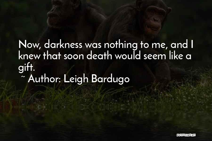 Love From Famous Novels Quotes By Leigh Bardugo