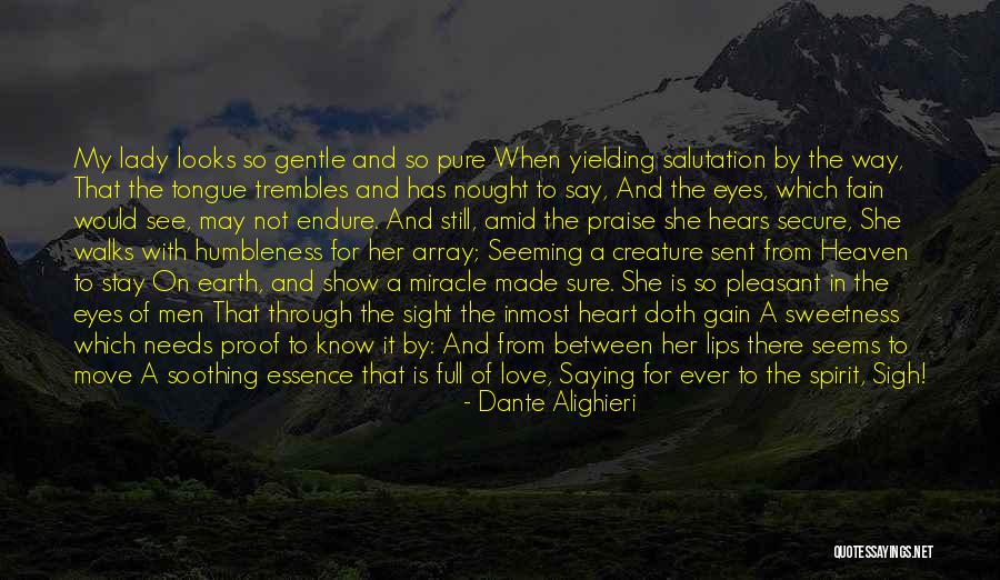 Love From Heaven Quotes By Dante Alighieri Love From Heaven Quotes By Dante Alighieri