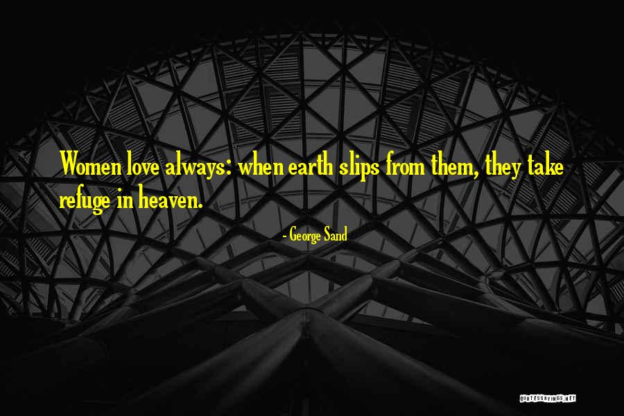 Love From Heaven Quotes By George Sand
