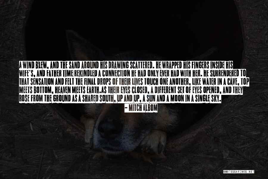 Love From Heaven Quotes By Mitch Albom Love From Heaven Quotes By Mitch Albom