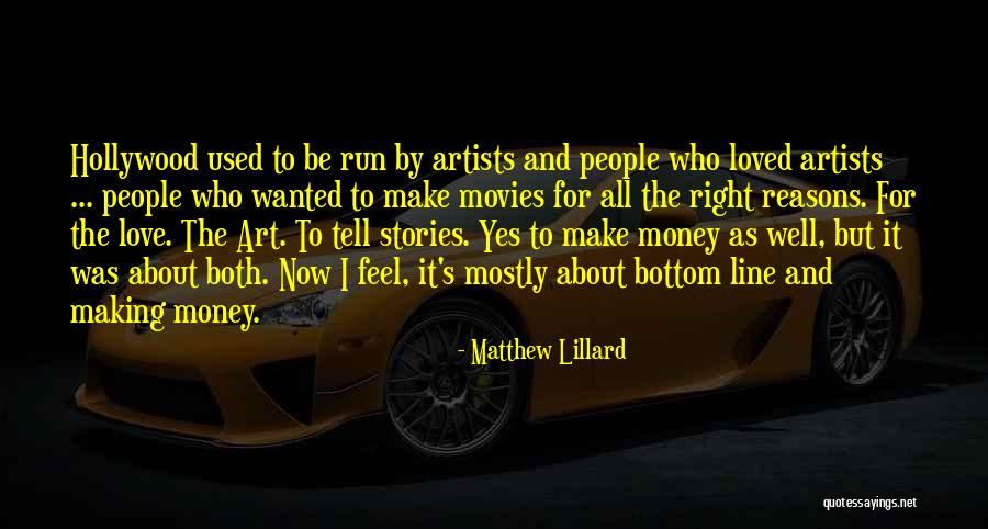 Love From Hollywood Movies Quotes By Matthew Lillard