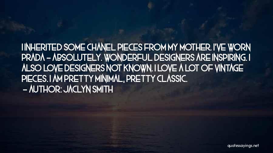 Love From Mother Quotes By Jaclyn Smith