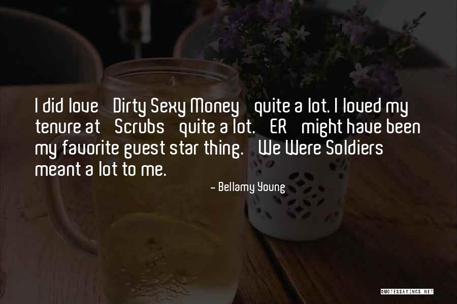 Love From Scrubs Quotes By Bellamy Young Love From Scrubs Quotes By Bellamy Young