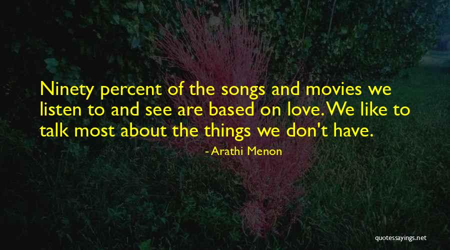 Love From Songs And Movies Quotes By Arathi Menon