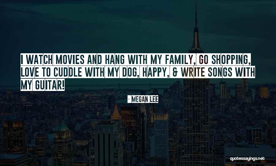 Love From Songs And Movies Quotes By Megan Lee