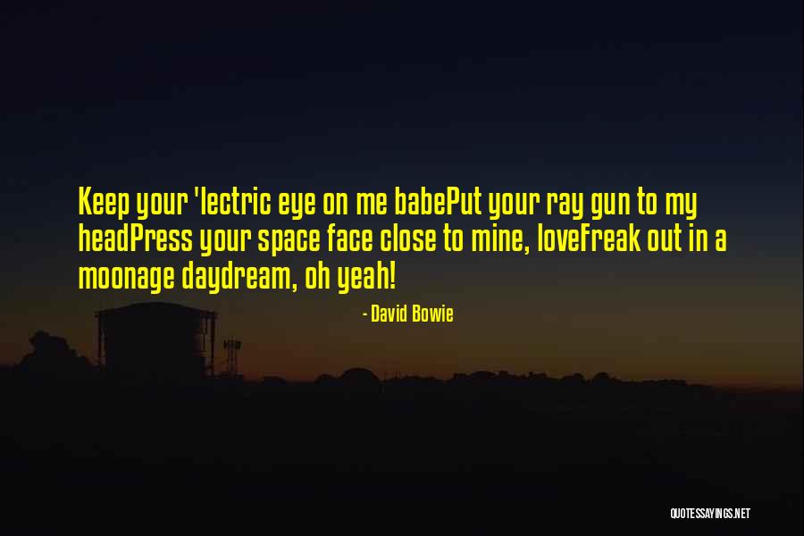 Love From Stardust Quotes By David Bowie Love From Stardust Quotes By David Bowie