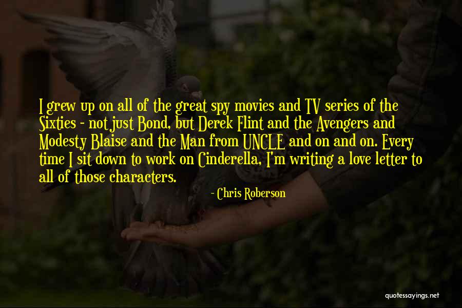 Love From The Movies Quotes By Chris Roberson Love From The Movies Quotes By Chris Roberson