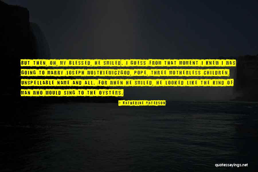 Love From The Pope Quotes By Katherine Paterson Love From The Pope Quotes By Katherine Paterson
