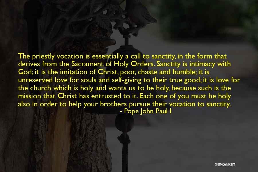 Love From The Pope Quotes By Pope John Paul I Love From The Pope Quotes By Pope John Paul I