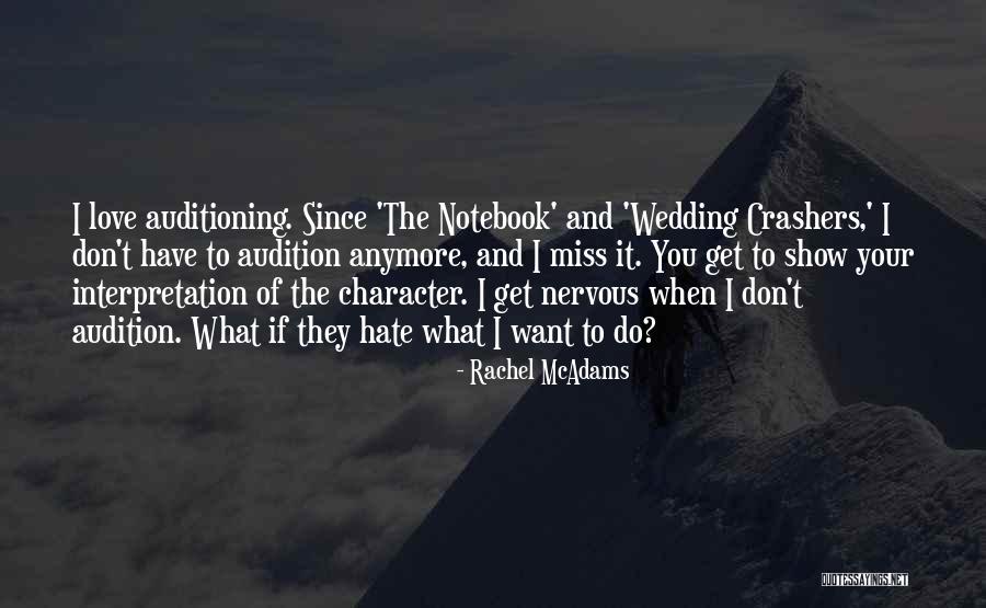 Love From Wedding Crashers Quotes By Rachel McAdams