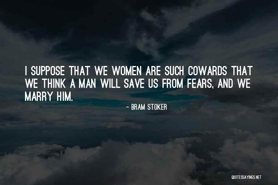 Love From Women Quotes By Bram Stoker Love From Women Quotes By Bram Stoker