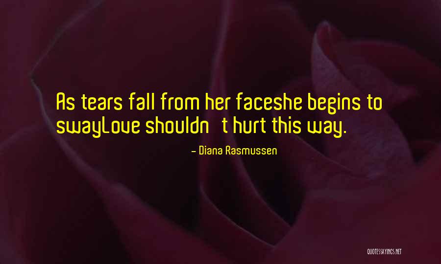 Love From Women Quotes By Diana Rasmussen