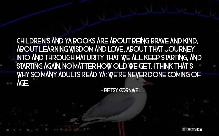 Love From Ya Books Quotes By Betsy Cornwell Love From Ya Books Quotes By Betsy Cornwell