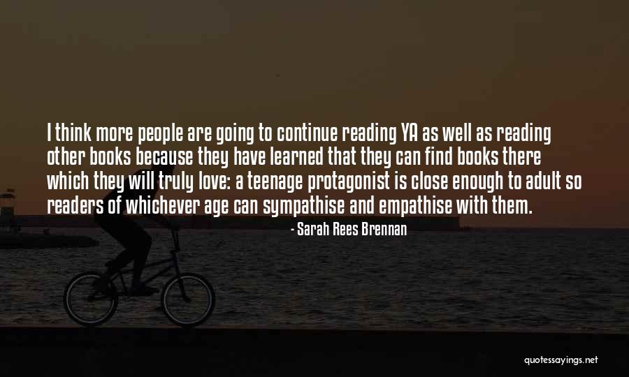 Love From Ya Books Quotes By Sarah Rees Brennan Love From Ya Books Quotes By Sarah Rees Brennan