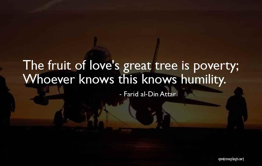 Love Fruit Tree Quotes By Farid Al-Din Attar