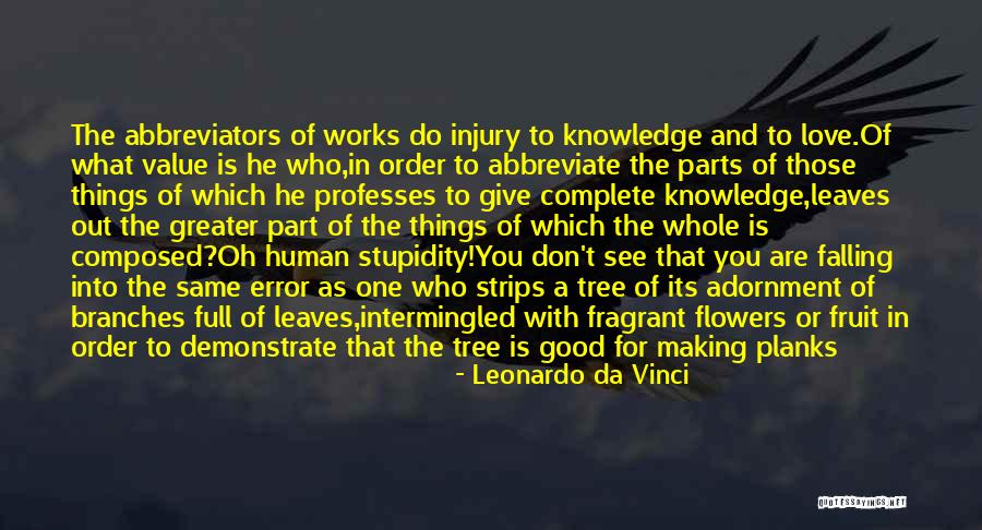 Love Fruit Tree Quotes By Leonardo Da Vinci