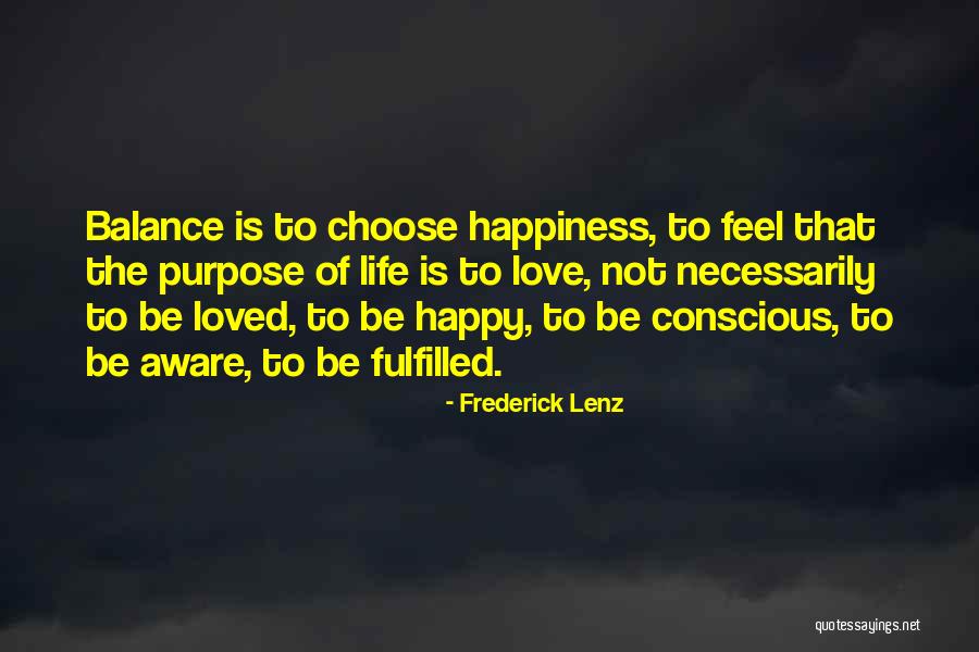 Love Fulfilled Quotes By Frederick Lenz