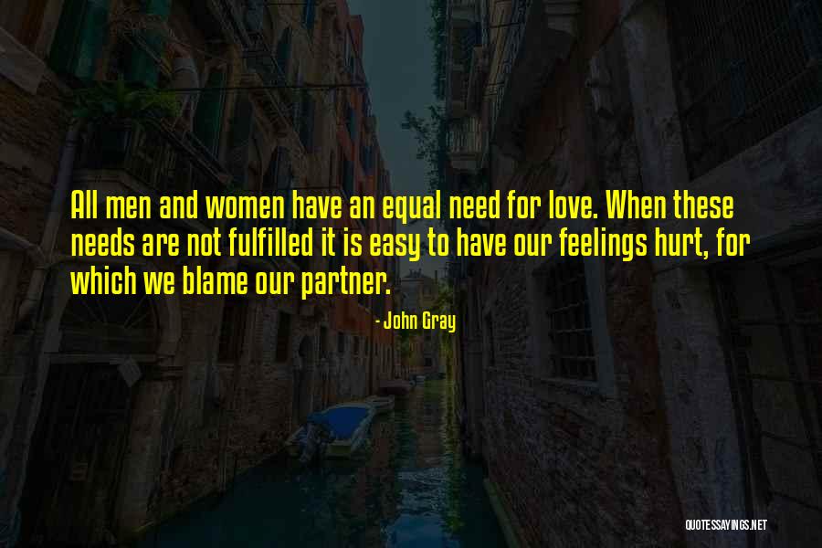 Love Fulfilled Quotes By John Gray