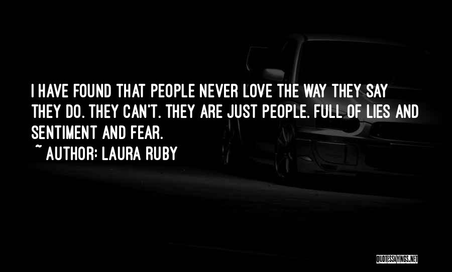 Love Full Of Lies Quotes By Laura Ruby