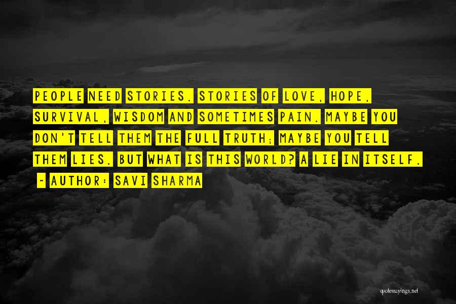 Love Full Of Lies Quotes By Savi Sharma