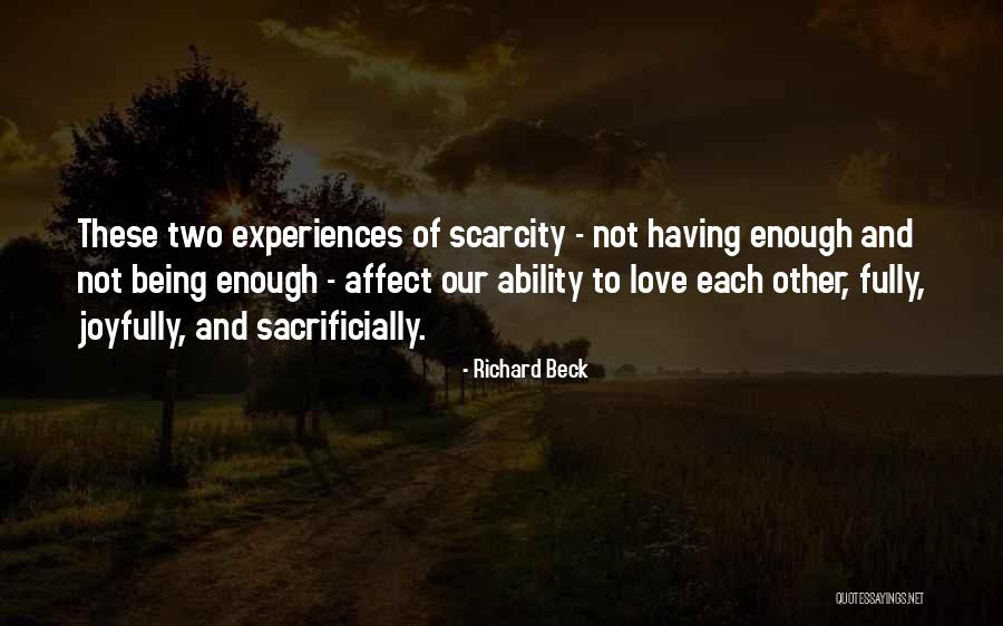 Love Fully Quotes By Richard Beck Love Fully Quotes By Richard Beck