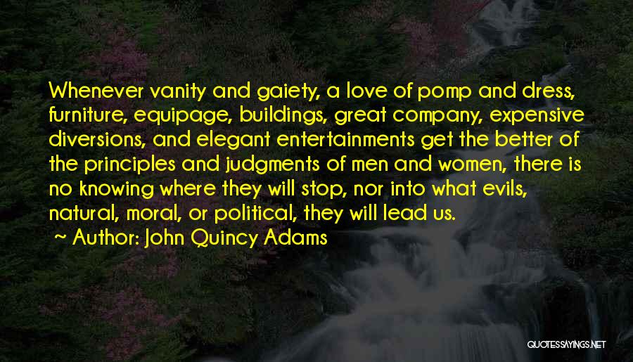 Love Furniture Quotes By John Quincy Adams