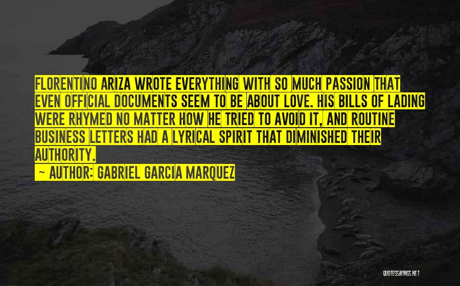 Love Gabriel Garcia Marquez Quotes By Gabriel Garcia Marquez