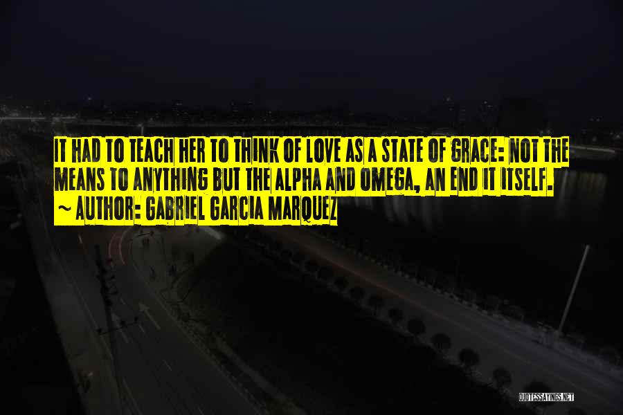 Love Gabriel Garcia Marquez Quotes By Gabriel Garcia Marquez