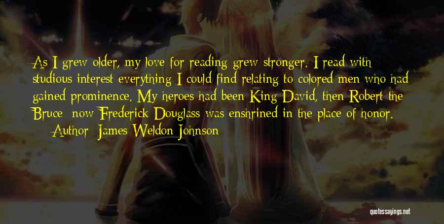 Love Gained Quotes By James Weldon Johnson