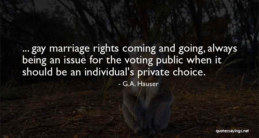 Love Gay Marriage Quotes By G.A. Hauser