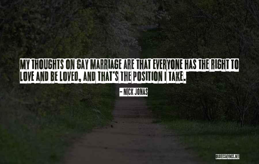 Love Gay Marriage Quotes By Nick Jonas