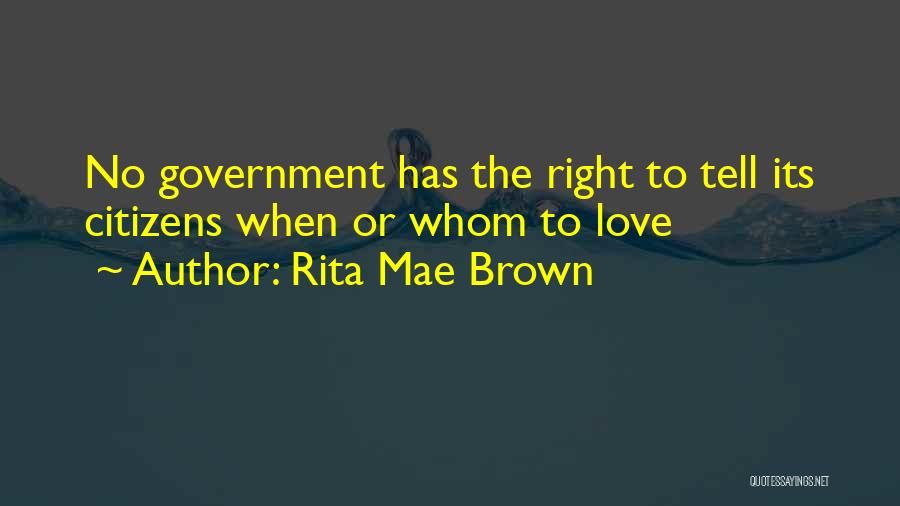Love Gay Pride Quotes By Rita Mae Brown
