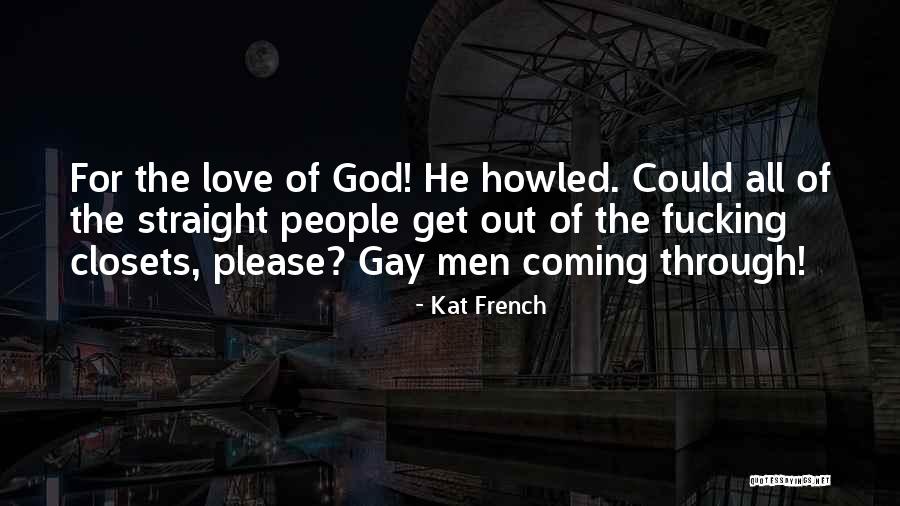 Love Gay Quotes By Kat French