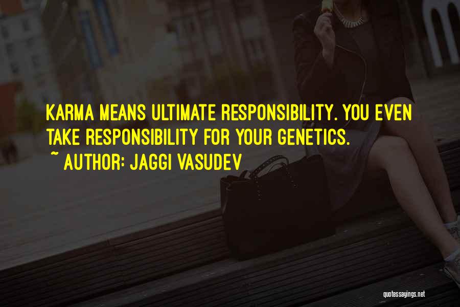 Love Genetics Quotes By Jaggi Vasudev