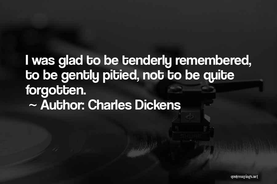 Love Gently Quotes By Charles Dickens