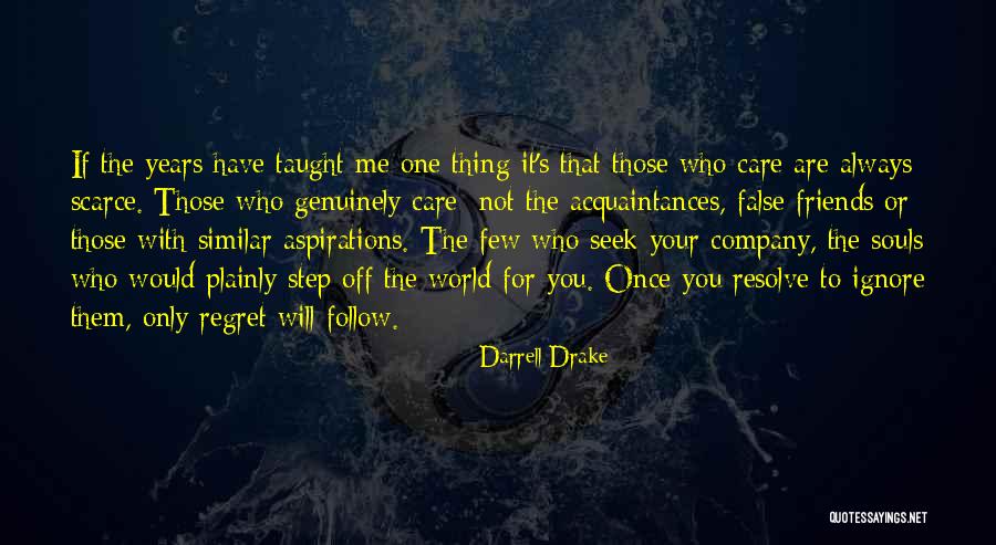 Love Genuinely Quotes By Darrell Drake