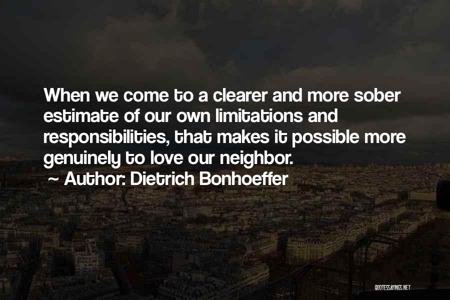 Love Genuinely Quotes By Dietrich Bonhoeffer