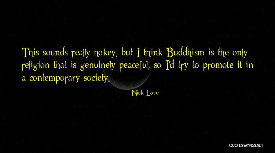 Love Genuinely Quotes By Nick Love