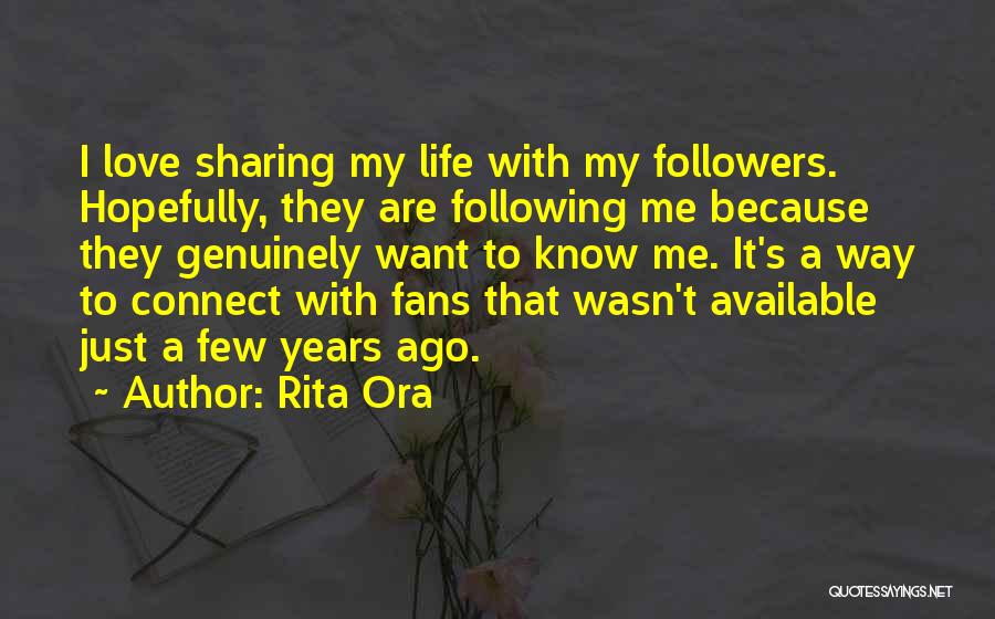 Love Genuinely Quotes By Rita Ora