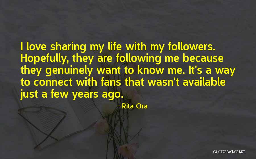 Love Genuinely Quotes By Rita Ora