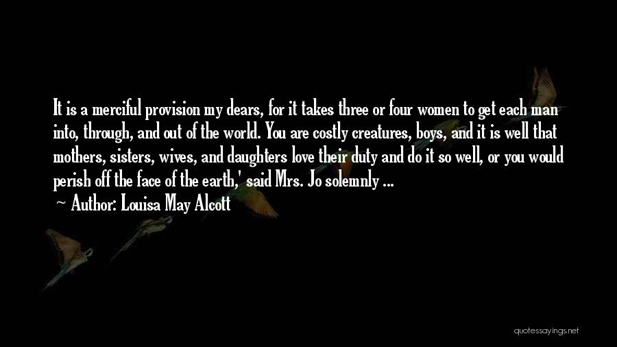 Love Get Well Quotes By Louisa May Alcott