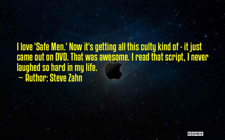 Love Getting Hard Quotes By Steve Zahn