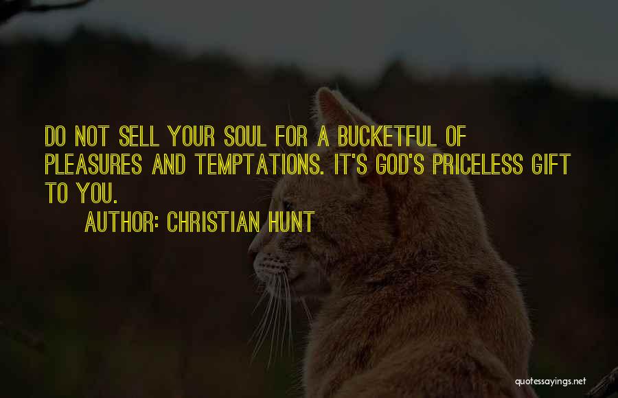 Love Gift Quotes By Christian Hunt