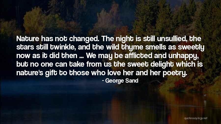 Love Gift Quotes By George Sand