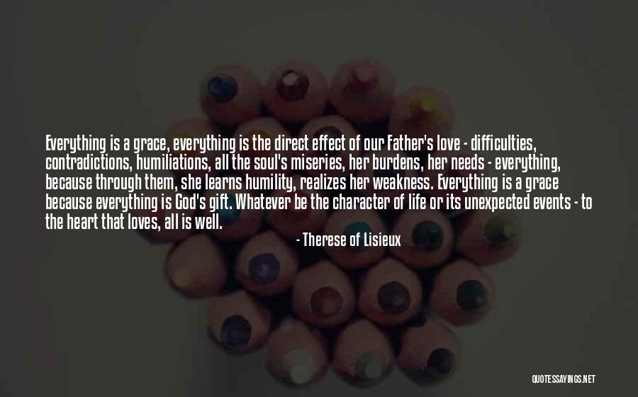 Love Gift Quotes By Therese Of Lisieux