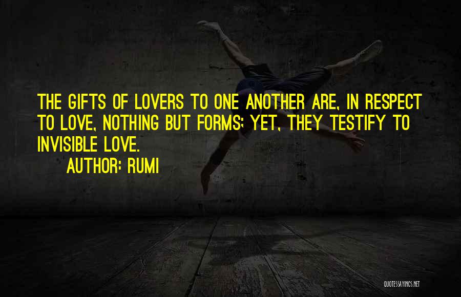 Love Gifts Quotes By Rumi