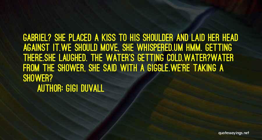 Love Giggle Quotes By GiGi Duvall