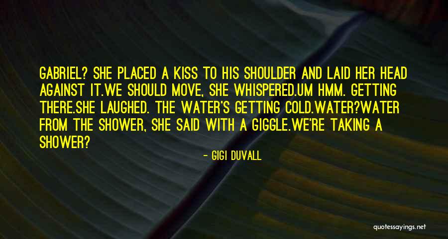 Love Giggle Quotes By GiGi Duvall